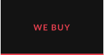 WE BUY
