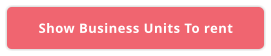 Show Business Units To rent
