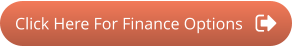 Click Here For Finance Options